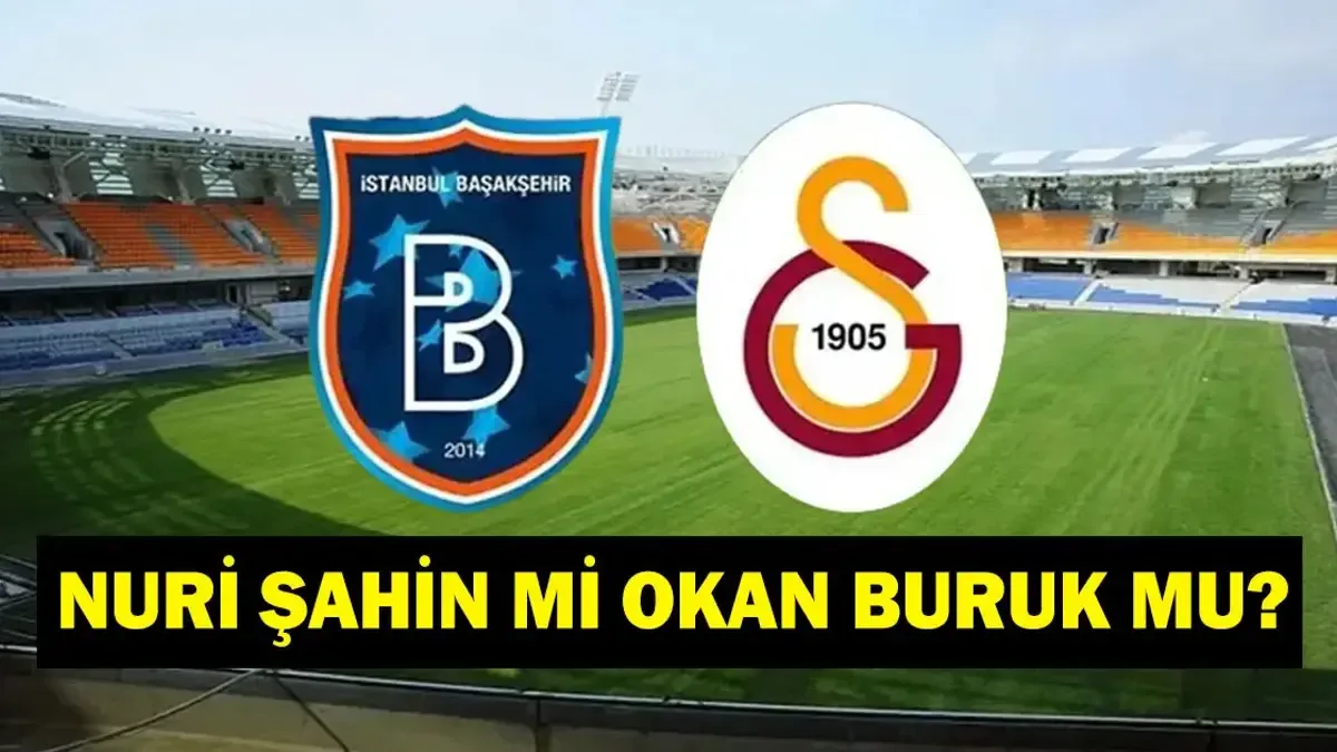 BAŞAKŞEHİR GALATASARAY HANGİ KANALDA? Süper Lig 4. Hafta Başakşehir Galatasaray Maçı Saat Kaçta, Ne Zaman? ...